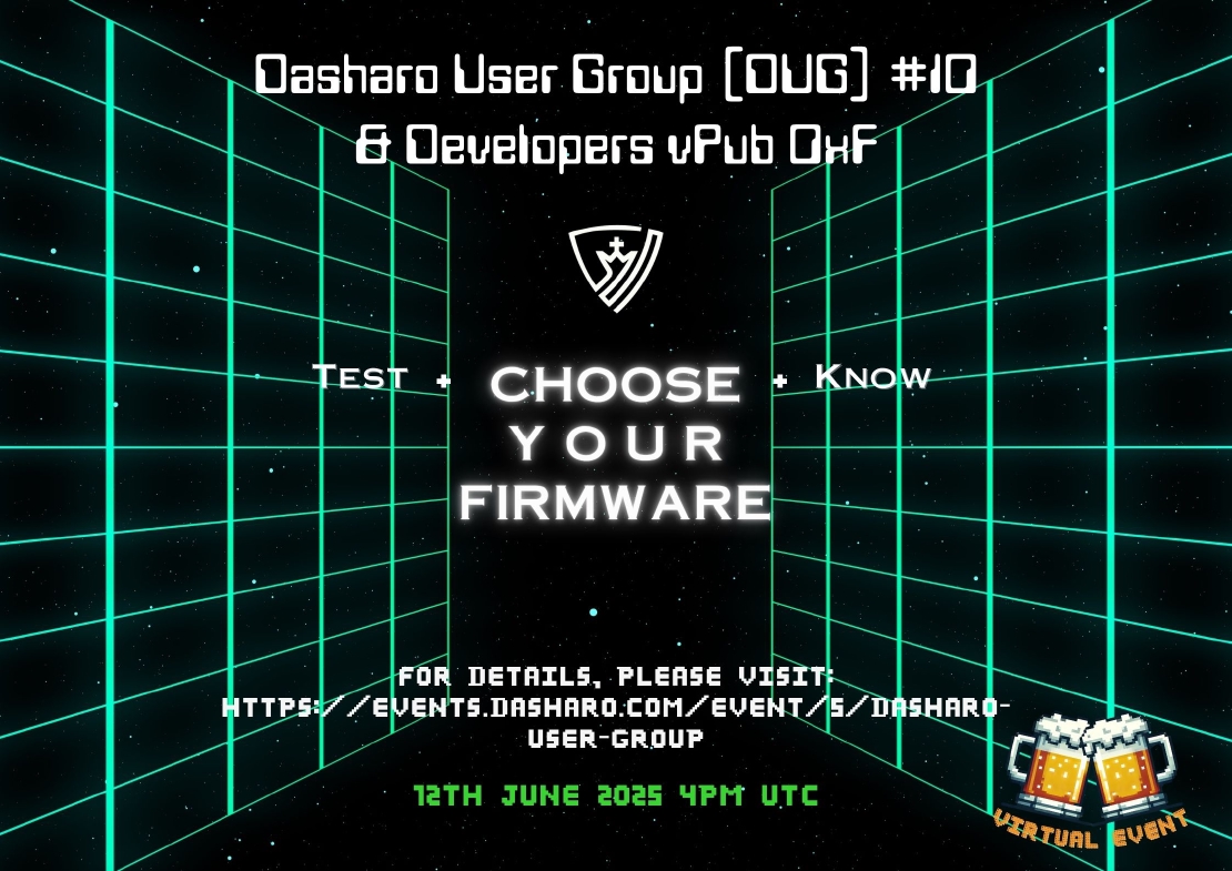 Dasharo User Group 10 **& Developers vPub 0xF**