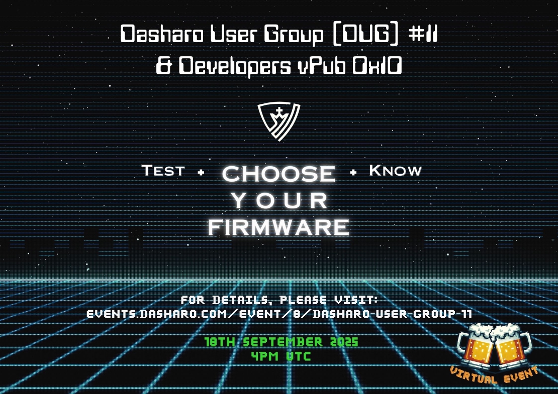 Dasharo User Group 11 **& Developers vPub 0x10**